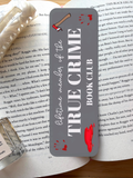 True Crime Bookclub Bookmark