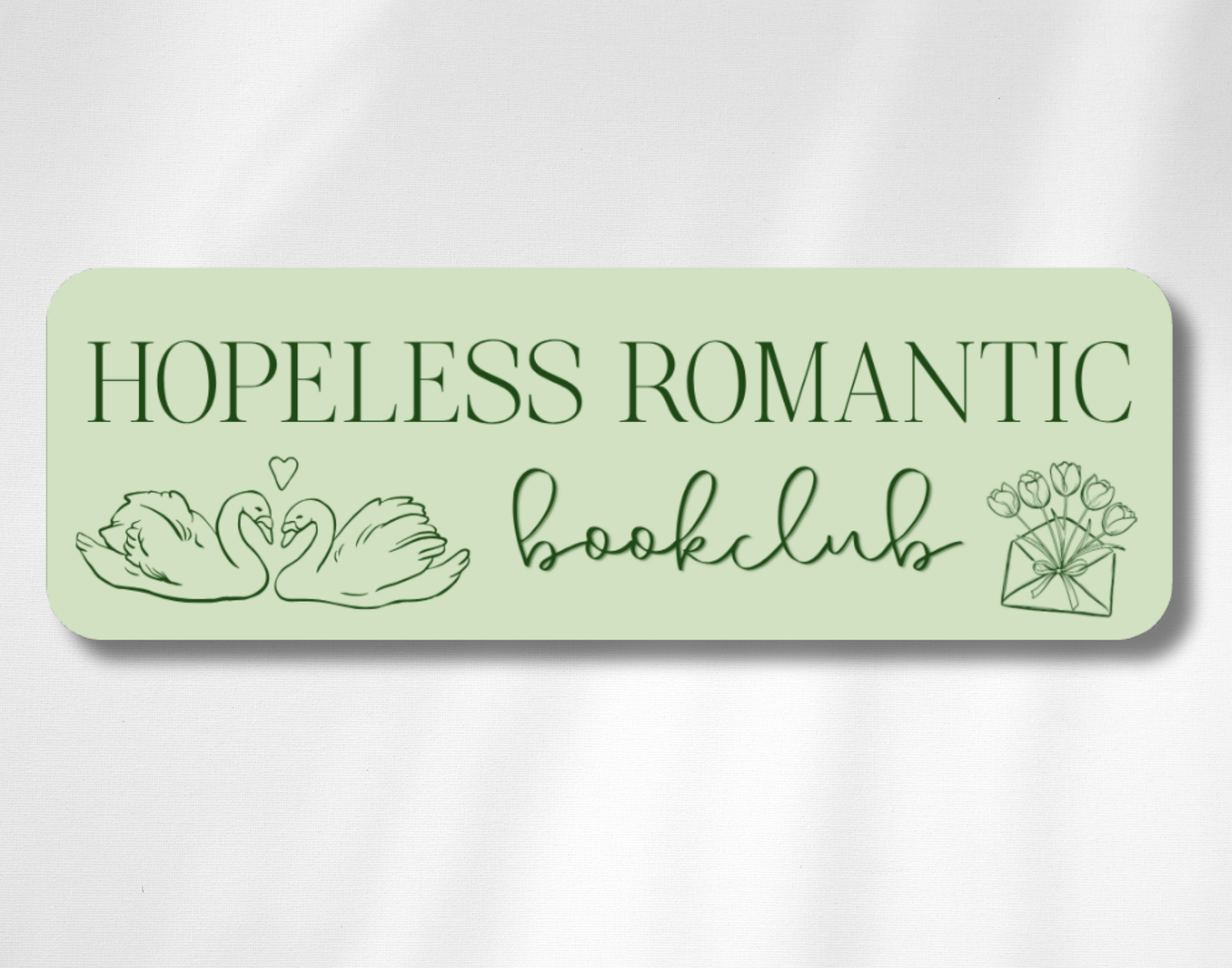 Hopeless Romantic Bookclub Bookmark