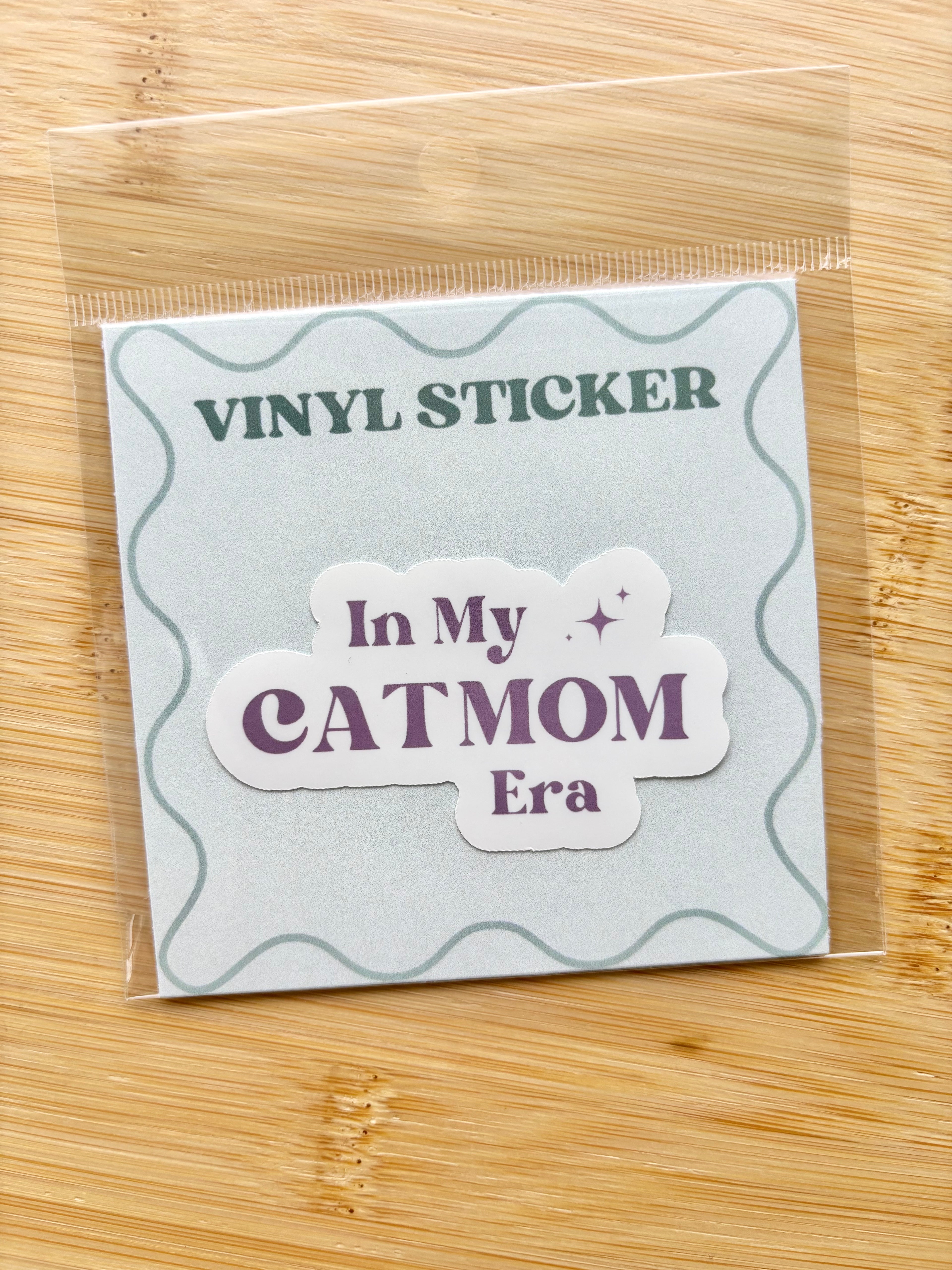 In my Cat Mom Era Sticker