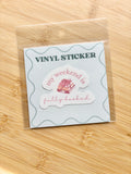 My Weekend is Fully Booked Sticker