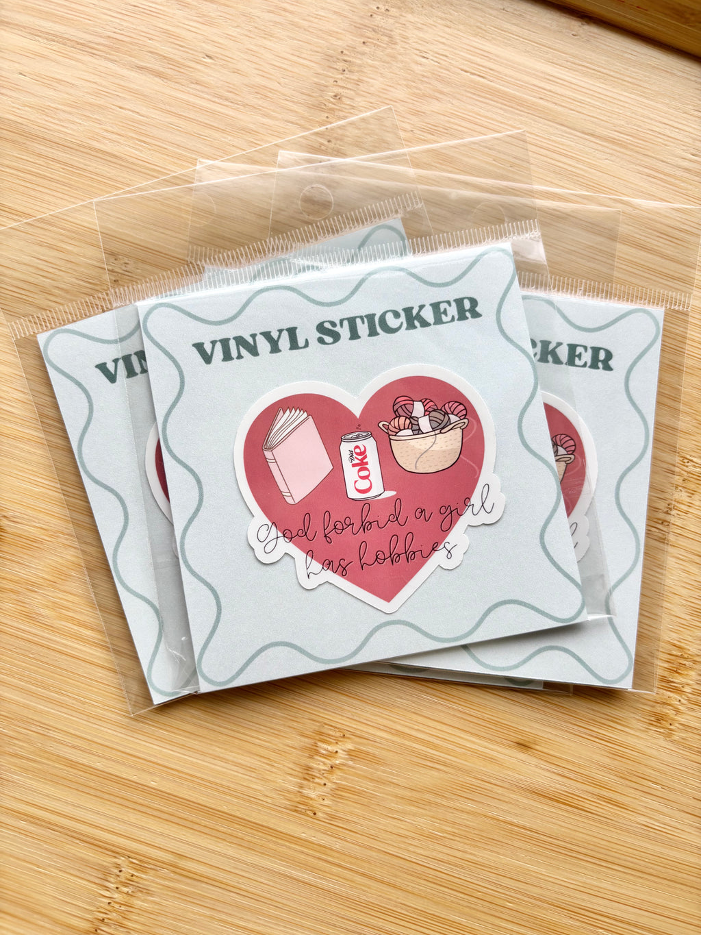 God Forbid a Girl Has Hobbies Sticker