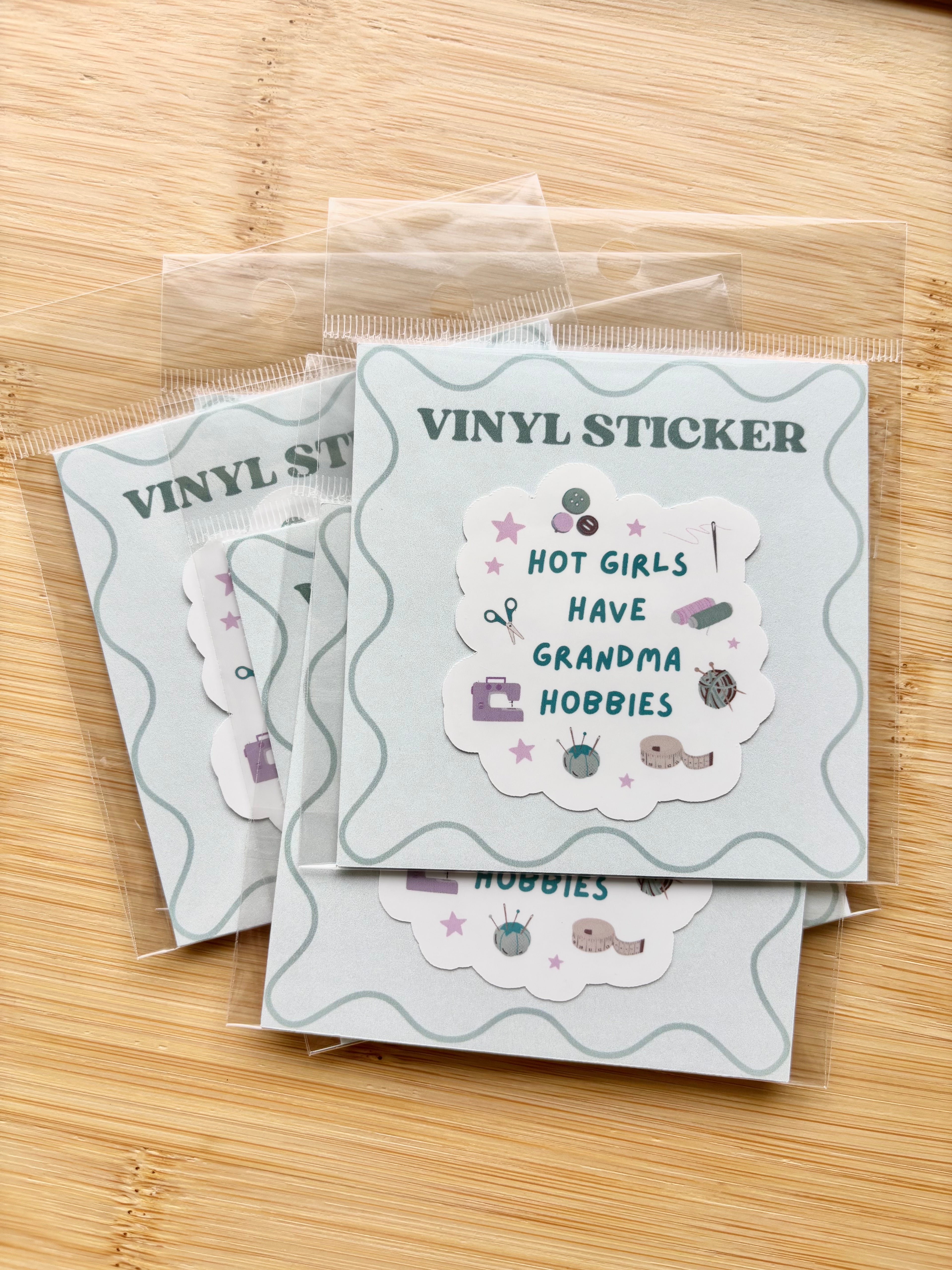 Hot Girls Have Grandma Hobbies Sticker