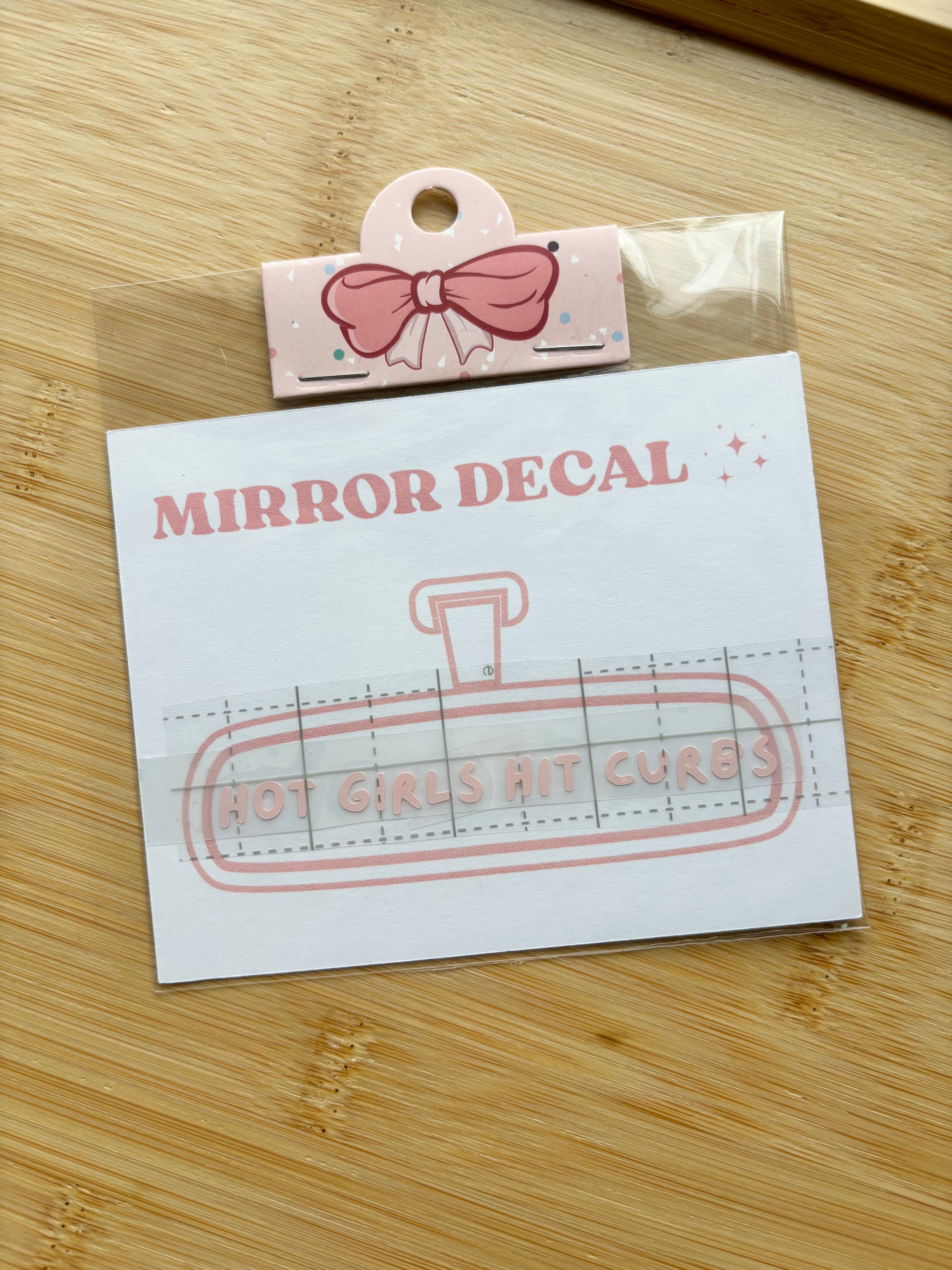 Hot Girls Hit Curbs Mirror Decal