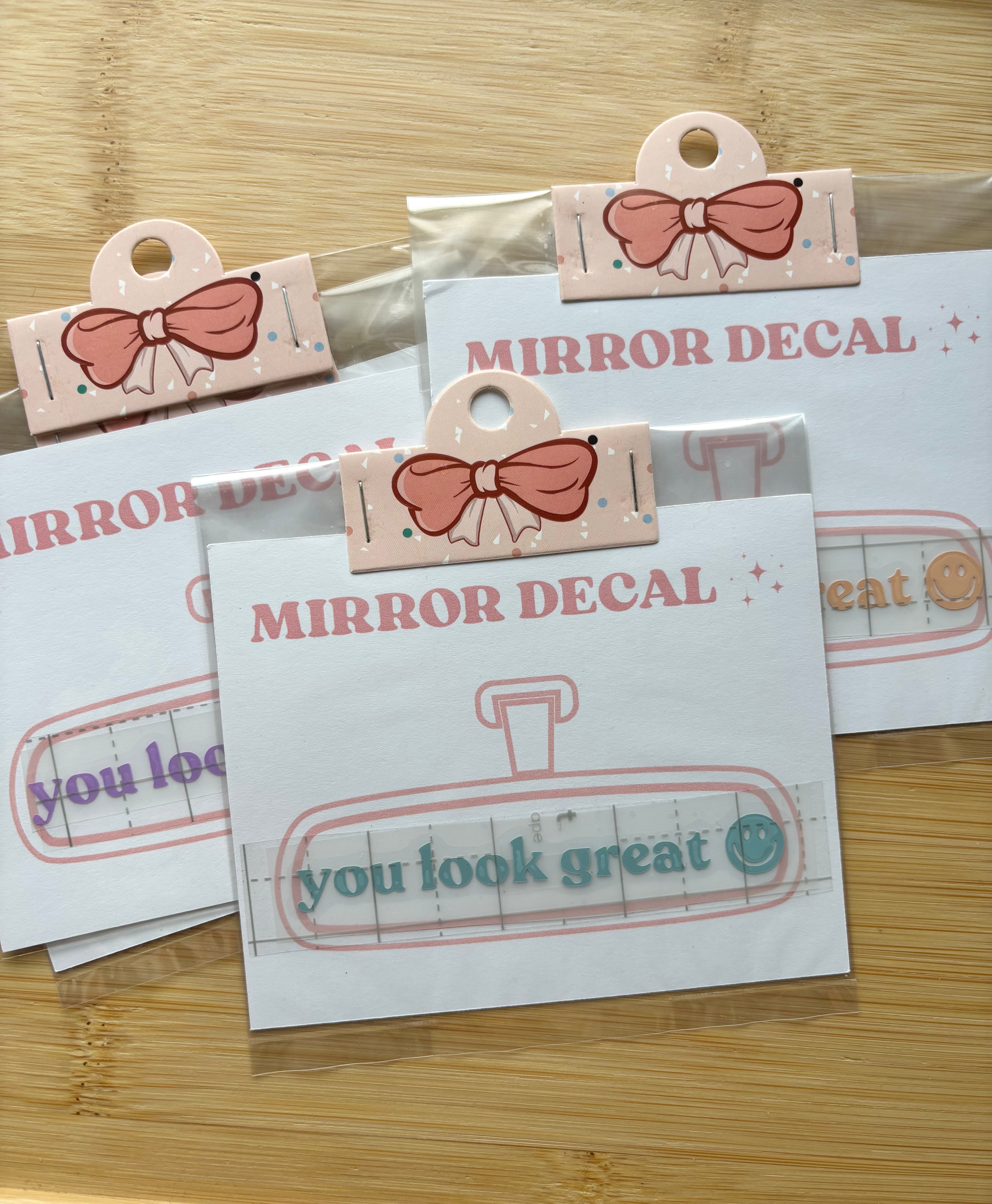 You Look Great Mirror Decal