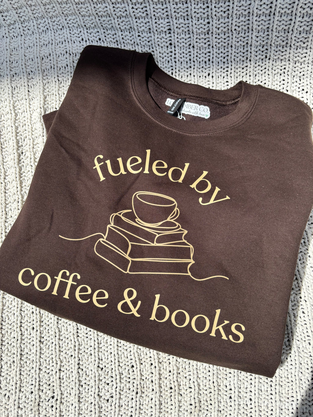 Fueled by Coffee and Books Sweatshirt