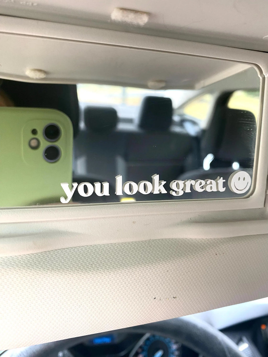 You Look Great Mirror Decal